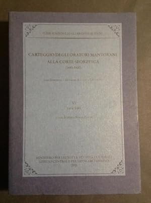 Immagine del venditore per CARTEGGIO DEGLI ORATORI MANTOVANI ALLA CORTE SFORZESCA (1450- 1500)- XI venduto da Il Mondo Nuovo