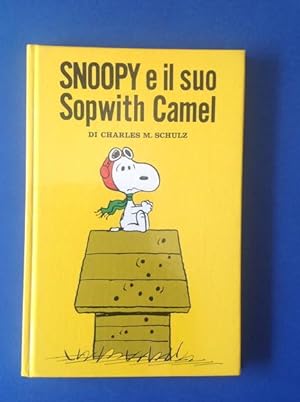 Image du vendeur pour SNOOPY E IL SUO SOPWITH CAMEL mis en vente par Il Mondo Nuovo