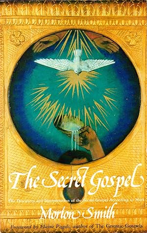 Bild des Verkufers fr The Secret Gospel zum Verkauf von Kenneth Mallory Bookseller ABAA