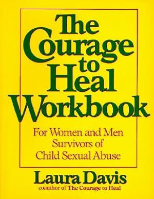 Seller image for The Courage to Heal Workbook: For Women and Men Survivors of Child Sexual Abuse (Paperback or Softback) for sale by BargainBookStores