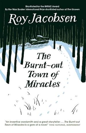 Seller image for The Burnt-Out Town of Miracles (Paperback) for sale by Grand Eagle Retail