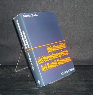 Seller image for Relationalitt als Verstehensprinzip bei Rudolf Bultmann. .Von Maurice Boutin. (= Beitrge zur evangelischen Theologie, Band 67). for sale by Antiquariat Kretzer