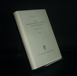 Zum hermeneutischen Problem in der Theologie. Die existentiale Interpretatio. [Von Ernst Fuchs].