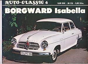 Image du vendeur pour Borgward Isabella. Die Schne aus Bremen. mis en vente par Versandantiquariat  Rainer Wlfel