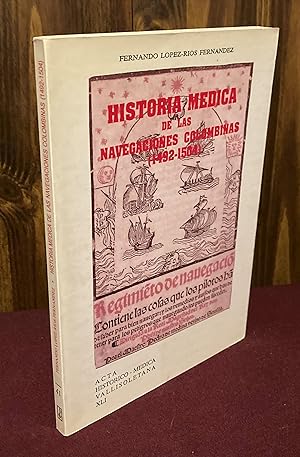 Imagen del vendedor de Historia medica de las navegaciones colombinas, 1492-1504 (Monografias) (Spanish Edition) a la venta por Palimpsest Scholarly Books & Services