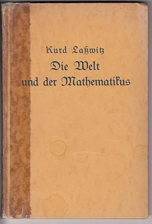 Die Welt und der Mathematikus. Ausgewählte Dichtungen.