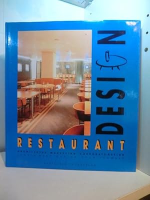 Seller image for Restaurant-Design. Architektur - Marketing - Corporate Design for sale by Antiquariat Weber