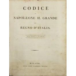 Bild des Verkufers fr Codice di Napoleone il Grande pel Regno d'Italia. Edizione originale e la sola ufficiale. Stampato per cura di L. Nardini direttore della Regia Stamperia zum Verkauf von Libreria Antiquaria Giulio Cesare di Daniele Corradi