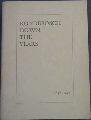 Imagen del vendedor de Rondebosch Down the Years 1657 - 1957 a la venta por Chapter 1