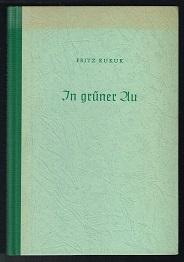 In grüner Au (Gedichte). -