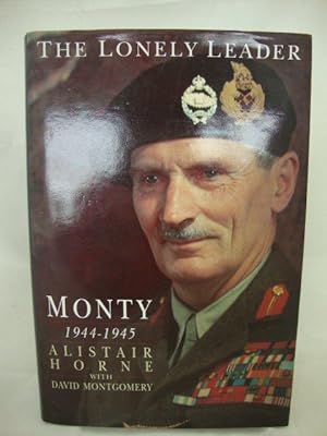 Bild des Verkufers fr The Lonely Reader: Monty 1944-1945 zum Verkauf von PsychoBabel & Skoob Books