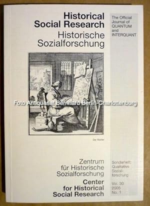 Bild des Verkufers fr Qualitative Sozialforschung (Sonderheft Historische Sozialforschung HSR Supplement; Vol. 30; 2005; No. 1; einzelne Ausgabe) zum Verkauf von Antiquariat Bernhard