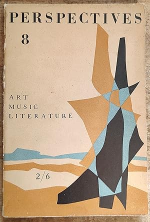 Immagine del venditore per Perspectives 8 - Literature, Art, Music / KENNETH PATCHEN "SEVEN LOVE POEMS" / Tennessee Williams "The Long Stay Cut Short Or, The Unsatisfactory Supper" / Samuel Eliot Morison "The Young Man, Washington" / Wallace Stevens "The Auroras Of Autumn (poem)" / Jean Stafford "The Liberation" / Victor Zuckerkandl "Music In Two Worlds" / Robert Fitzgerald "Generations Of Leaves" / William Alex "The Skyscraper: USA" (with 41 b/w photo illustrations) / Paul J Tillich "The Person In A Technical Society" venduto da Shore Books