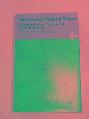 Image du vendeur pour Nutrients in natural waters mis en vente par Cotswold Internet Books