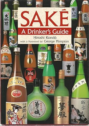 Seller image for SAKE: A Drinker's Guide for sale by The Book Junction