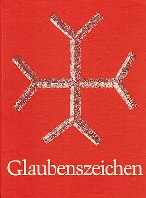 Seller image for Glaubenszeichen - I. Romano Guardini Von heiligen Zeichen II. Josef Pieper Zeichen und Symbol als Sprache des christlichen Glaubens for sale by Paderbuch e.Kfm. Inh. Ralf R. Eichmann