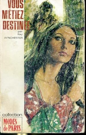 Seller image for Vous m'tiez destine (Destined for You) for sale by Librairie Le Nord