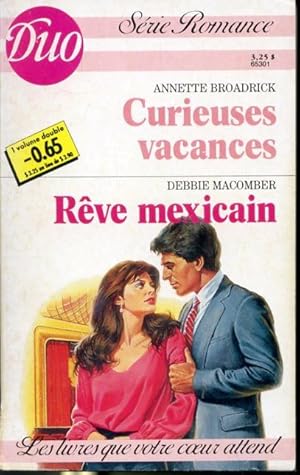 Image du vendeur pour Curieuses vacances (Sound of Summer) suivi de Rve mexicain (Shadow Chasing) mis en vente par Librairie Le Nord