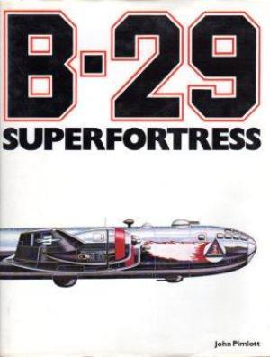 Seller image for B-29 Superfortress for sale by Fleur Fine Books