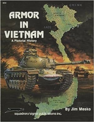 Image du vendeur pour Armor In Vietnam, A Pictorial History mis en vente par Fleur Fine Books