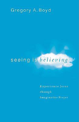Immagine del venditore per Seeing Is Believing: Experience Jesus Through Imaginative Prayer (Paperback or Softback) venduto da BargainBookStores