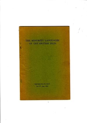 Image du vendeur pour The minority languages of the British Isles. Reprinted from the Anvil, 1952. mis en vente par Gwyn Tudur Davies