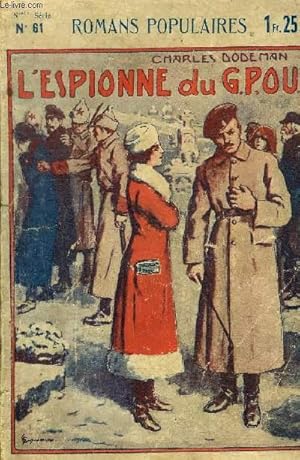 Seller image for L'ESPIONNE DU G.P. OU - COLLECTION ROMANS POPULAIRES N61. for sale by Le-Livre