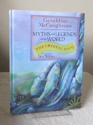 Immagine del venditore per The Crystal Pool : Myths and Legends Around the World venduto da Dandy Lion Editions