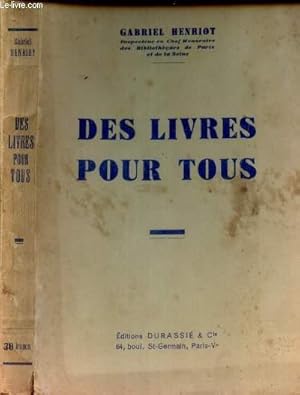 Seller image for DES LIVRES POUR TOUS for sale by Le-Livre