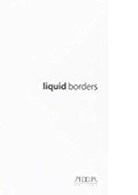 Immagine del venditore per Liquid bordes. Fotografia videoarte installazione. Catalogo del festival internazionale di arte contemporanea (Bari, 3-31 luglio 2013) venduto da Libro Co. Italia Srl