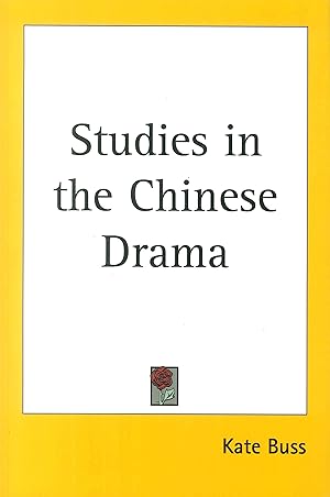 Seller image for Studies in the Chinese Drama for sale by Libro Co. Italia Srl