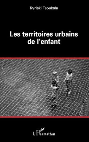Seller image for Les Territoires Urbains De l'Enfant for sale by Libro Co. Italia Srl