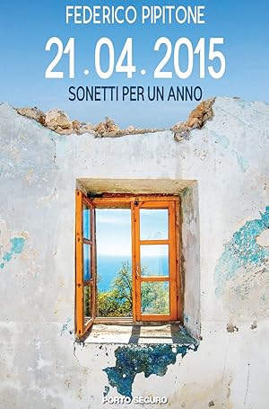 Seller image for 21-04-2015. Sonetti per un anno for sale by Libro Co. Italia Srl