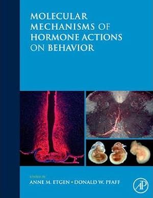 Seller image for Molecular Mechanisms of Hormone Actions On Behavior for sale by Libro Co. Italia Srl