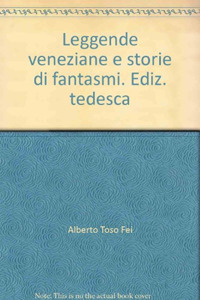 Seller image for Venezianische Legenden und Gespenstergeschichten for sale by Libro Co. Italia Srl