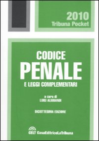 Immagine del venditore per Codice penale e leggi complementari venduto da Libro Co. Italia Srl