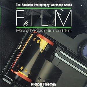 Seller image for The Amphoto Photography Workshop Series. Film. Making the of films and filters for sale by Libro Co. Italia Srl
