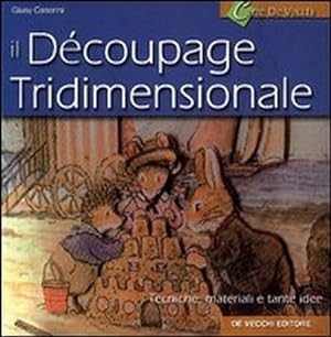 Seller image for Dcoupage tridimensionale for sale by Libro Co. Italia Srl