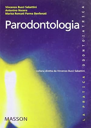 Seller image for Parodontologia for sale by Libro Co. Italia Srl