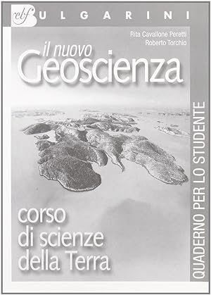 Immagine del venditore per Il nuovo Geoscienza. Con quaderno per l'allievo. Per le Scuole superiori venduto da Libro Co. Italia Srl