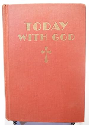 Imagen del vendedor de TODAY WITH GOD: Daily Meditations a la venta por Prestonshire Books, IOBA