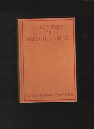 A Century of Maryville College, 1819-1919