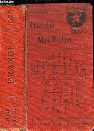 GUIDE MICHELIN FRANCE 1925 - 21e ANNEE