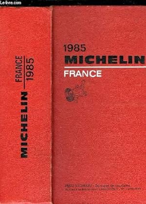 Immagine del venditore per GUIDE MICHELIN FRANCE 1985 venduto da Le-Livre