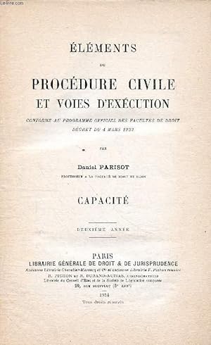 Seller image for ELEMENTS DE PROCEDURE CIVILE ET VOIES D'EXECUTION, CAPACITE, 2e ANNEE for sale by Le-Livre