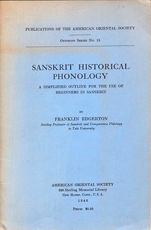 Imagen del vendedor de Sakrit Historical Phonology: A Simplified Outline For the Use of Beginners in Sanskrit a la venta por Kenneth Mallory Bookseller ABAA