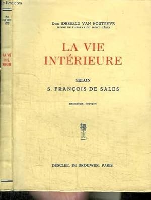 Seller image for LA VIE INTERIEURE SELON S. FRANCOIS DE SALES for sale by Le-Livre