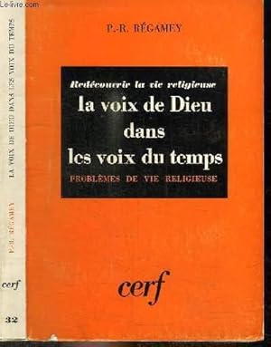 Bild des Verkufers fr LA VOIX DE DIEU DANS LES VOIX DU TEMPS zum Verkauf von Le-Livre