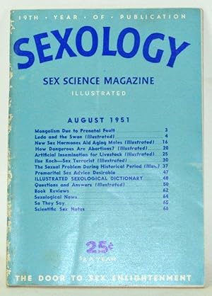 Image du vendeur pour Sexology: Sex Science Magazine. An Authoritative Guide to Sex Education. Volume 18, No. 1 (August 1951) mis en vente par Cat's Cradle Books