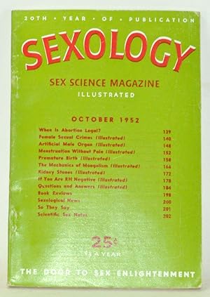 Immagine del venditore per Sexology: Sex Science Magazine. An Authoritative Guide to Sex Education. Volume 19, No. 3 (October 1952) venduto da Cat's Cradle Books